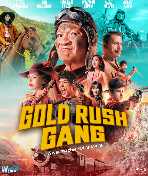B6599.Gold Rush Gang  2025 BĂNG TRỘM SĂN VÀNG  2D25G  (DTS-HD MA 7.1 - ATMOS 5.1)